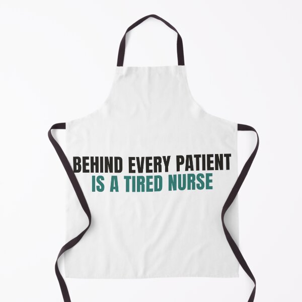 Artikelvorschau, Hinter jedem Patienten steht eine müde Krankenschwester (T-Shirt) entworfen und verkauft von NorrStudio.