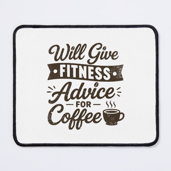 Item preview, Will Give Fitness Advice For Coffee designed and sold by gunaone-design.