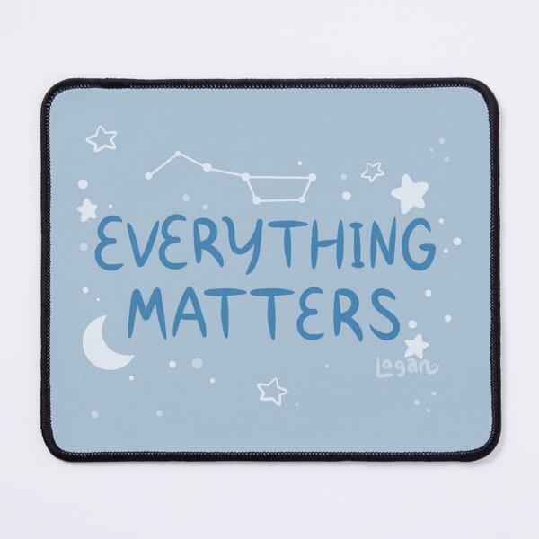 Item preview, Everything Matters designed and sold by LOGAN-Arts.
