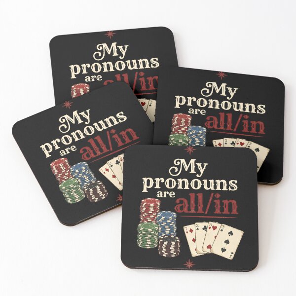 Item preview, My Pronouns Are All/In Poker Player Gambler Card Game designed and sold by w66aboo.