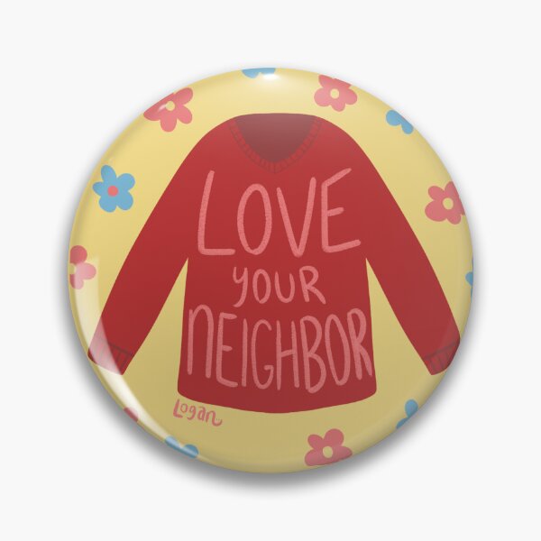 Item preview, Love Your Neighbor designed and sold by LOGAN-Arts.