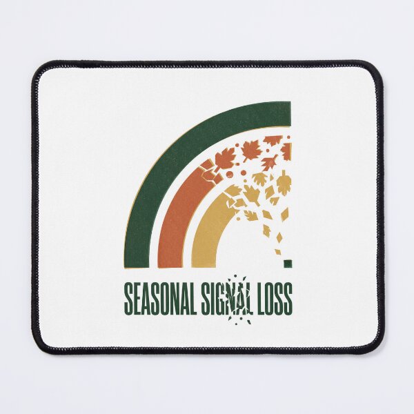 Item preview, Seasonal Signal Loss designed and sold by SignumShop.