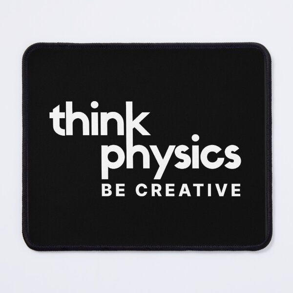 Item preview, Think Physics - Be Creative. designed and sold by MPC-Mince-Pies.