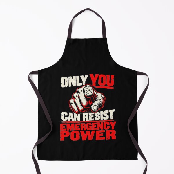 Item preview, Only You Can Resist Emergency Power Political Protest designed and sold by clothesy7.