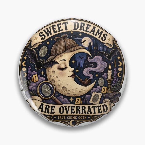 Item preview, Sweet Dreams Are Overrated | True Crime Goth Celestial Moon Art designed and sold by DmaarGroup.