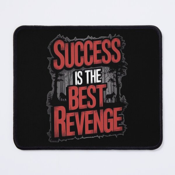Item preview, Success Is the Best Revenge – Powerful Motivational Quote designed and sold by aloksahu123.
