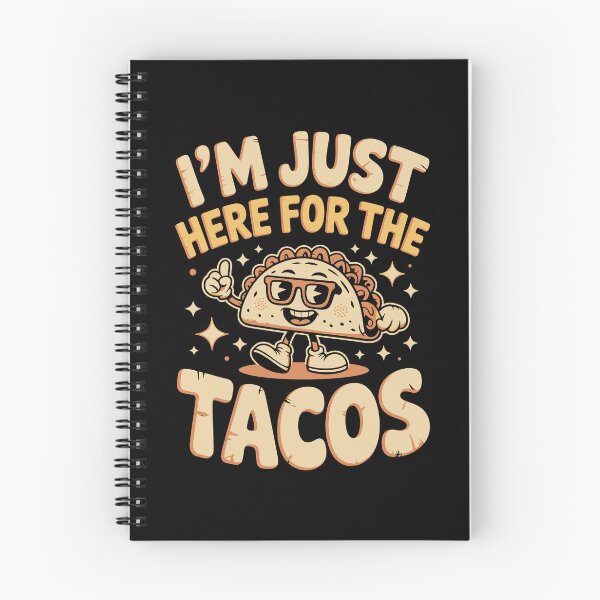 Item preview, I’M JUST HERE FOR THE TACOS designed and sold by jkrphoto.