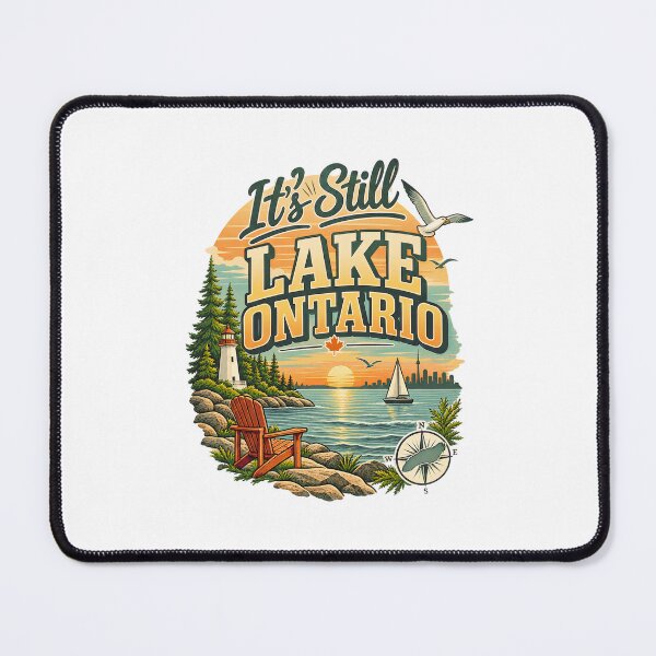 Item preview, It's Still Lake Ontario | Canadian Lake Life designed and sold by CutieGalore.