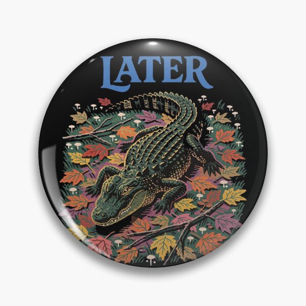 Item preview, Later Fall Gator! designed and sold by Birdie and Flynn.