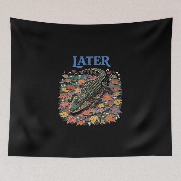 Item preview, Later Fall Gator! designed and sold by Birdie and Flynn.