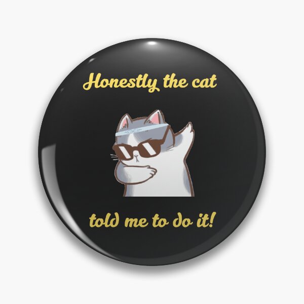 Item preview, Honestly The Cat Told Me To Do It – Funny Dab Cat Shirt designed and sold by TetelestaiWeave.