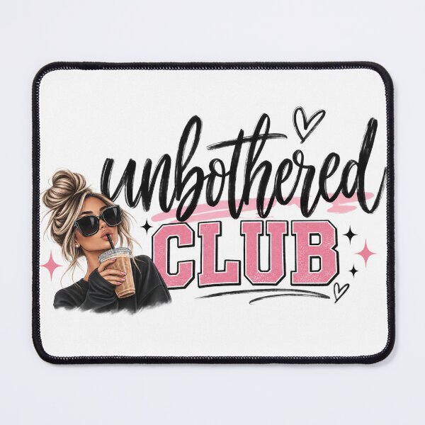 Item preview, Unbothered Club 2 designed and sold by SaveForMyDeposit.