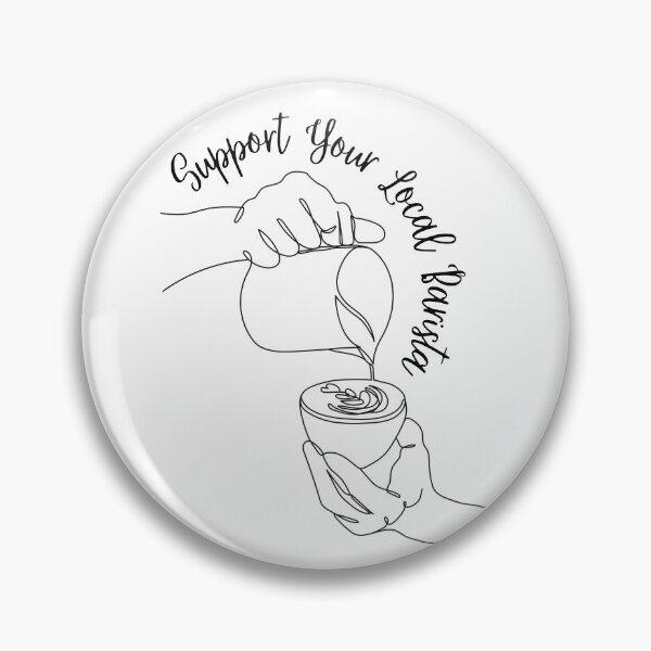 Item preview, Support Your Local Barista designed and sold by NoodleBop.