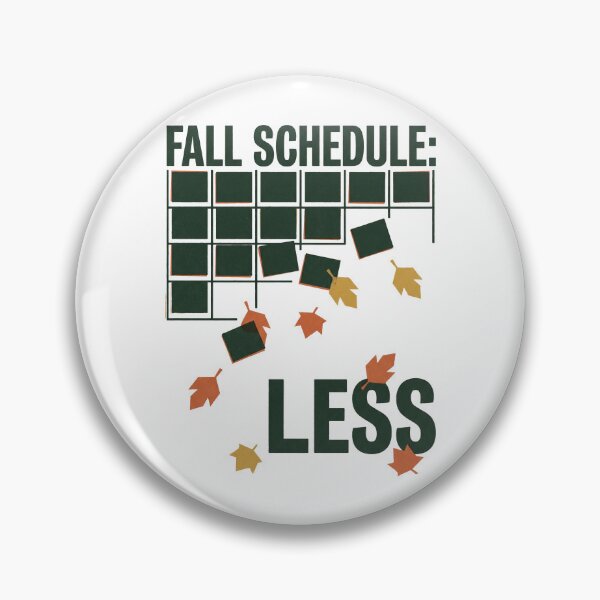 Item preview, Fall Schedule Less designed and sold by SignumShop.