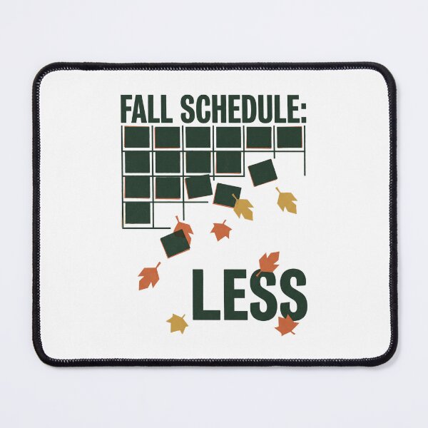Item preview, Fall Schedule Less designed and sold by SignumShop.