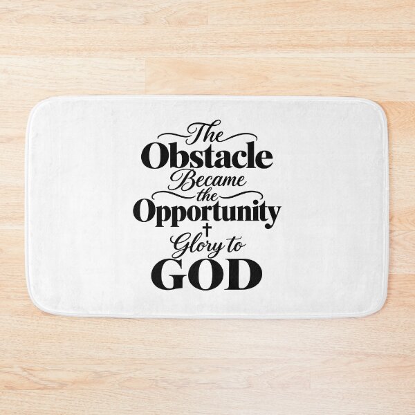 Item preview, the obstacle became the opportunity glory to god designed and sold by OCD_JESSICA.