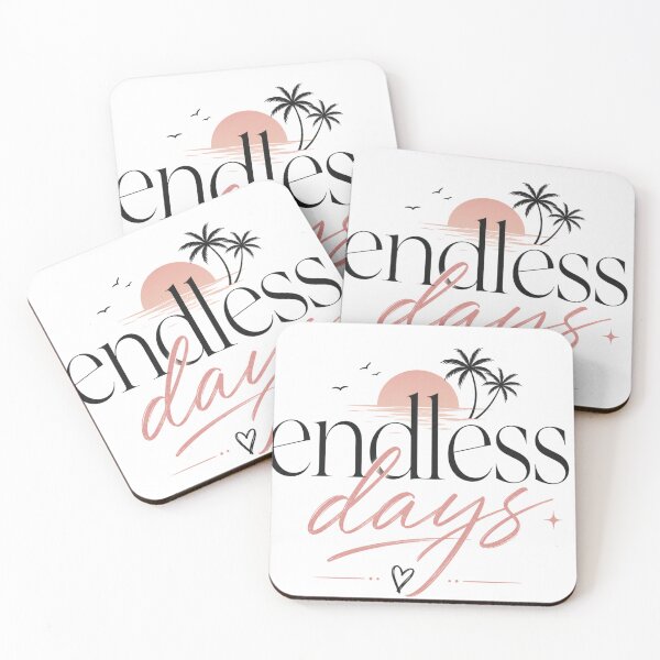 Item preview, “Endless Days” designed and sold by SaveForMyDeposit.