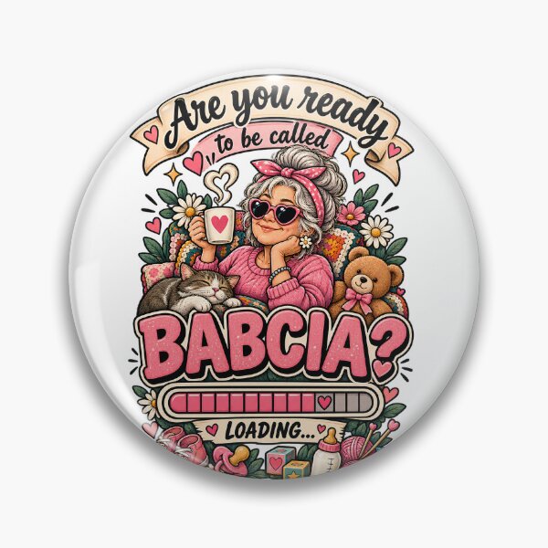 Item preview, Are You Ready To Be Called BABCIA? Loading - Polish Grandma Pregnancy Announcement Gift designed and sold by Neurospicy Trolls.