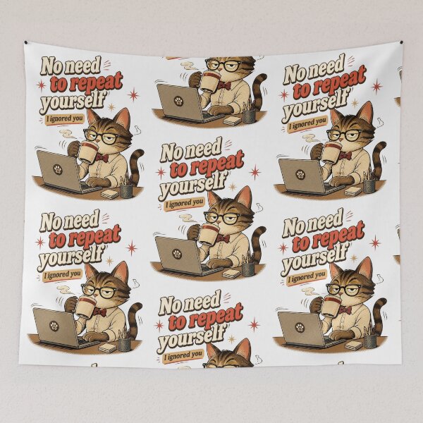 Item preview, Funny Working Cat Coffee Quote – No Need to Repeat Yourself, I Ignored You designed and sold by CutieGalore.
