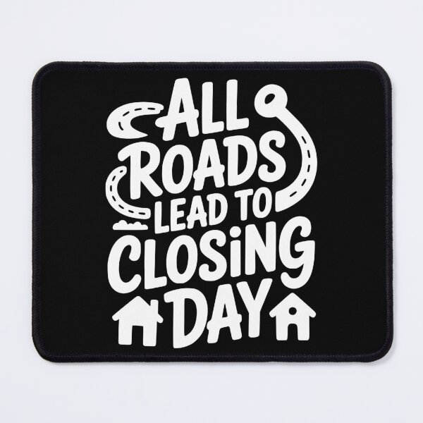 Item preview, All Roads Lead to Closing Day designed and sold by theartfulaspie.
