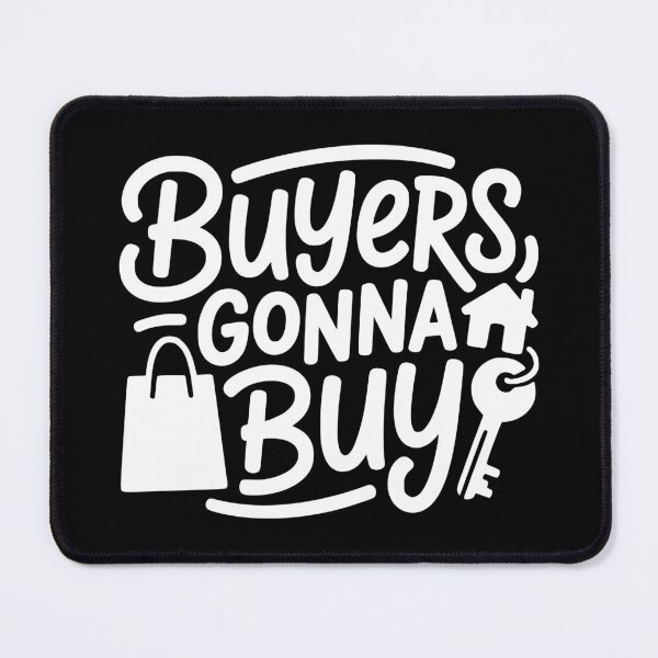 Item preview, Buyers Gonna Buy designed and sold by theartfulaspie.