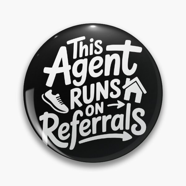 Item preview, This Agent Runs on Referrals designed and sold by theartfulaspie.
