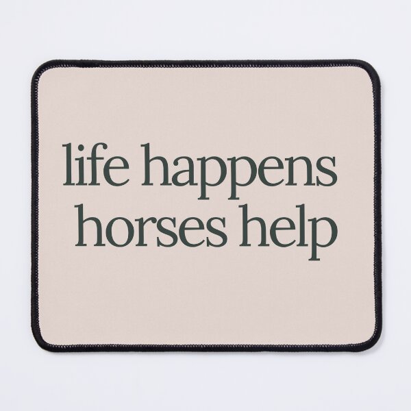 Item preview, Life Happens Horses Help – Horse Therapy Equestrian Horse Lover Gift designed and sold by PalleteCreation.