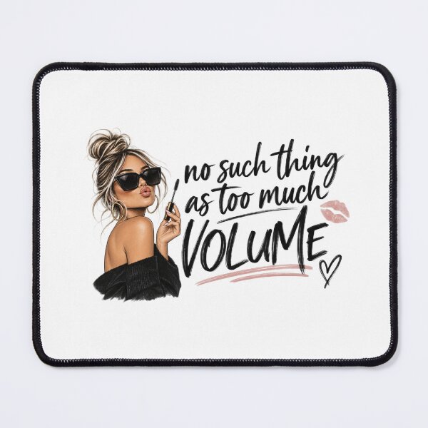 Item preview, “No such thing as too much volume” 2 designed and sold by SaveForMyDeposit.