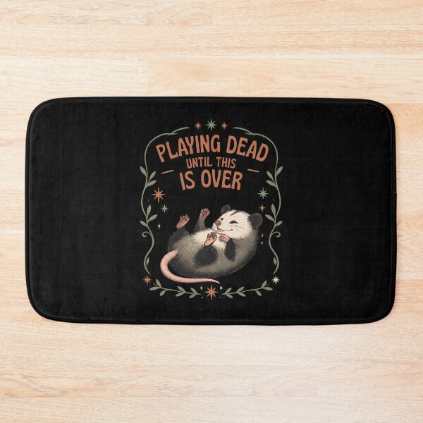 Item preview, Playing Dead Until This Is Over – Funny Opossum Introvert Humor designed and sold by CutieGalore.