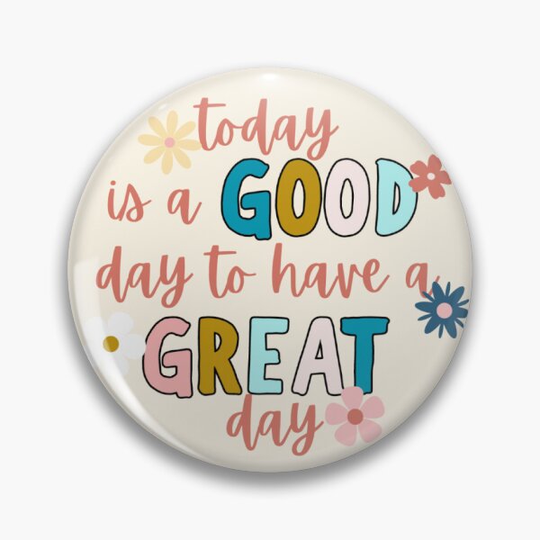 Item preview, Good day/Great day designed and sold by OhSoSticky.