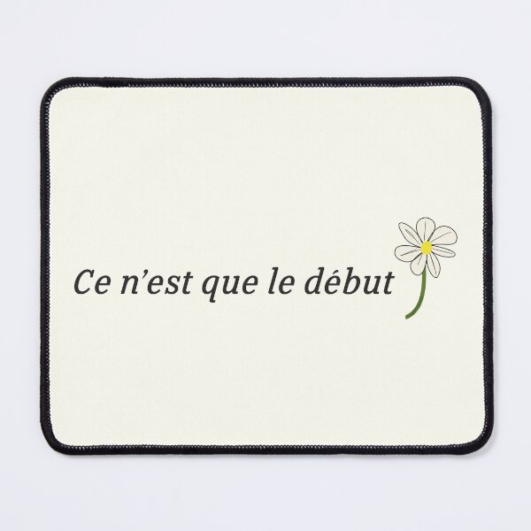 Item preview, Ce N'est Que Le Debut | French Quote Minimalist Daisy Flower designed and sold by JustAsmahDesign.
