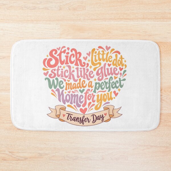 Item preview, Stick Little Dot Stick Like Glue We Made A Perfect Home For You - IVF Transfer Day Lucky designed and sold by Neurospicy Trolls.