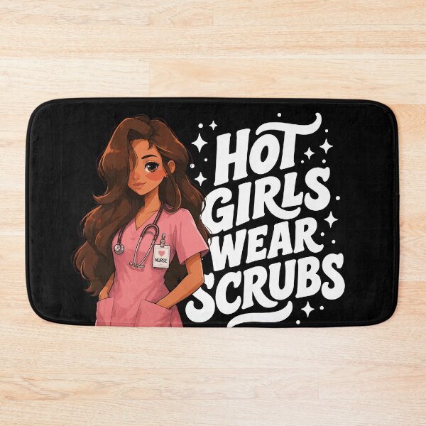 Item preview, HOT GIRLS WEAR SCRUBS designed and sold by YNELENT.
