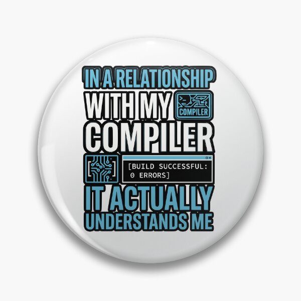 Item preview, Developer Relationship With Compiler Funny Gift designed and sold by Ixnor.