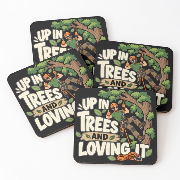 Item preview, Up In Trees And Loving It Funny Arborist Tree Climber Gift designed and sold by DreamLayerStudio.