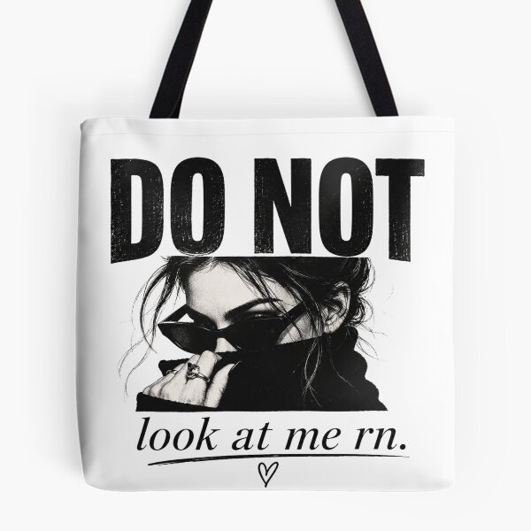 Item preview, “Do Not look at me rn.” designed and sold by SaveForMyDeposit.