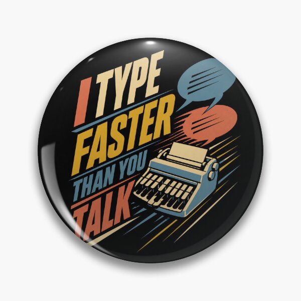 Item preview, I Type Faster Than You Talk Funny Stenographer Gift designed and sold by DreamLayerStudio.