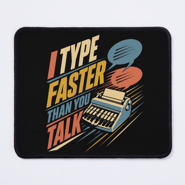 Item preview, I Type Faster Than You Talk Funny Stenographer Gift designed and sold by DreamLayerStudio.