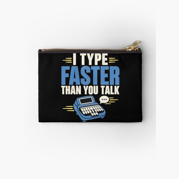 Item preview, I Type Faster Than You Talk Funny Court Reporter Gift designed and sold by DreamLayerStudio.