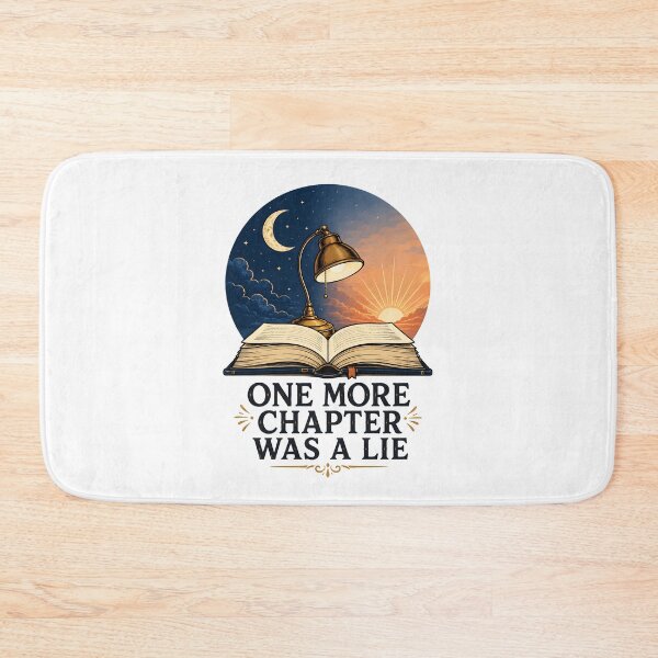Item preview, Book Lover One More Chapter Night Reading Humor designed and sold by Artmares.