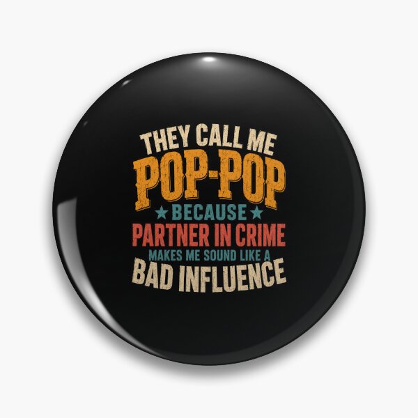 Item preview, Pop-Pop Grandparent Quote With Funny Crime designed and sold by anapldv.