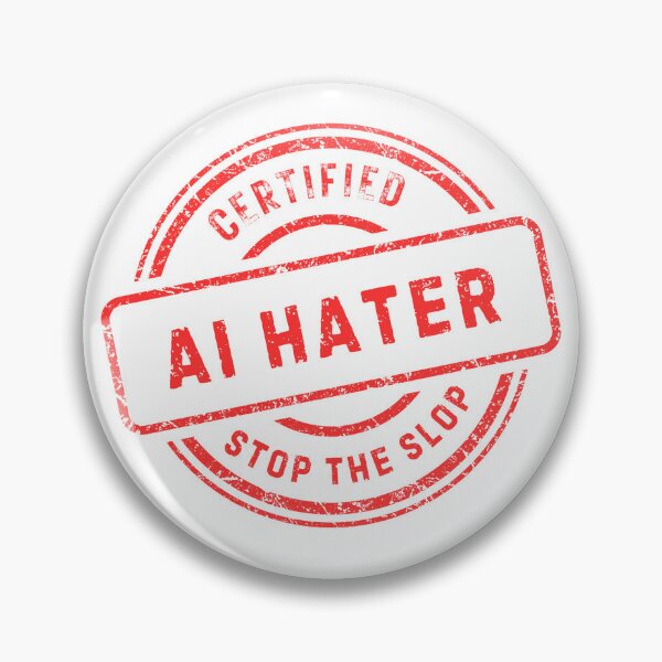 Item preview, Certified AI Hater designed and sold by hoeflamingo.
