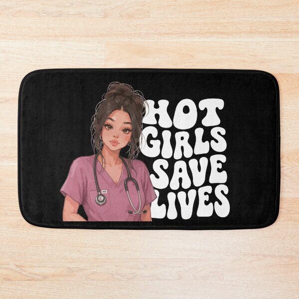 Item preview, NURSE - HOT GIRLS SAVE LIVES designed and sold by YNELENT.