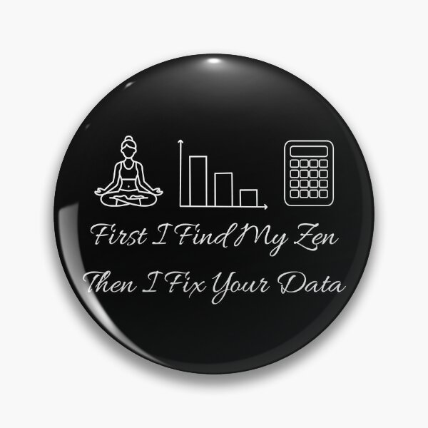 Item preview, First I Find My Zen Then I Fix Your Data | Funny Data Analyst Yoga. designed and sold by spreadsheetcafe.