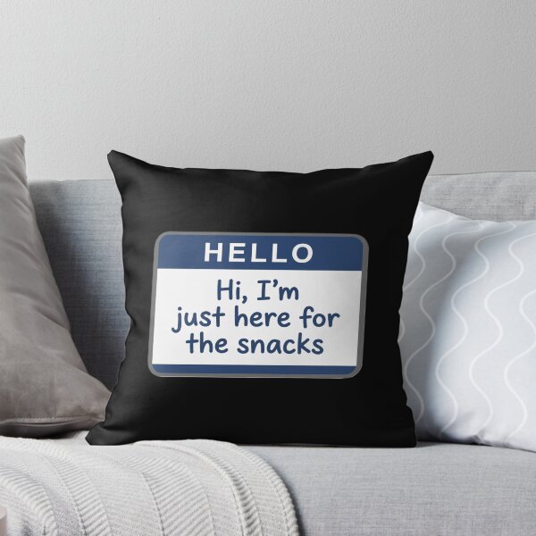 Item preview, Hello, I'm just here for the snacks designed and sold by HoshiiCreations.