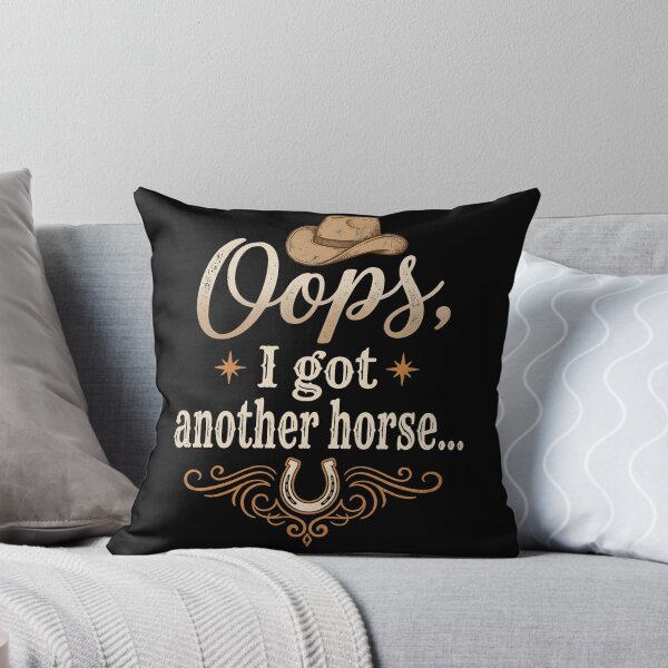 Item preview, Oops, I Got Another Horse... Funny Horse Lover Equestrian Cowgirl designed and sold by w66aboo.