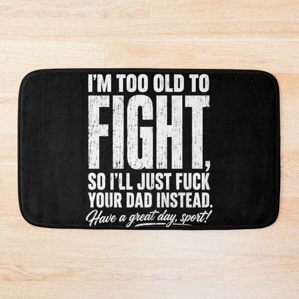 Item preview, Fighter Sarcastic Funny Quote for Men with Attitude designed and sold by anapldv.