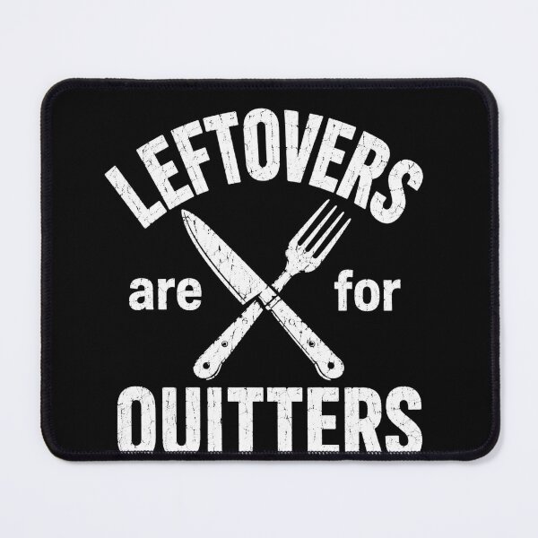 Item preview, Leftovers are for Quitters Vintage Kitchen Graphic designed and sold by anapldv.