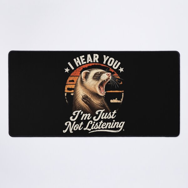 Item preview, ferret Ferret Just Not Listening Funny Sassy Vintage Graphic designed and sold by anapldv.