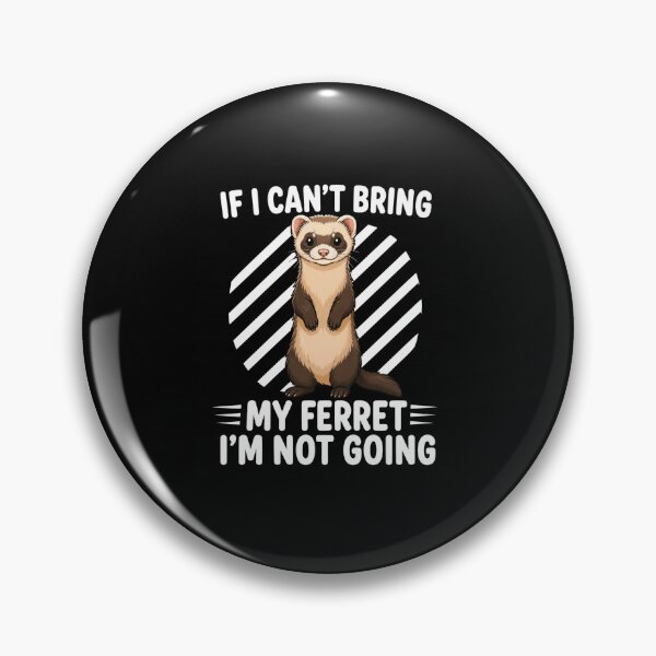Item preview, Ferret Lover Funny Saying with Cute Pet Ferret Art designed and sold by anapldv.